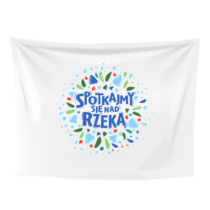 Flaga Spotkajmy Się Nad Rzeką 100x70 